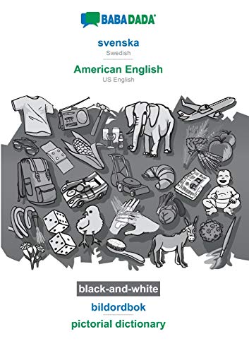 BABADADA black-and-white, svenska - American English, bildordbok - pictorial dictionary