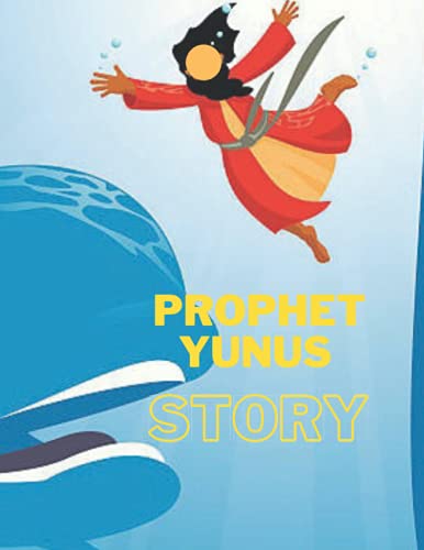 Prophet Yunus Story