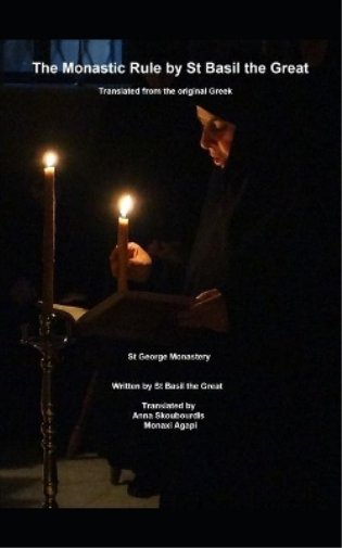 The Monastic Rule of St Basil the Great