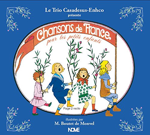 Trio Casadesus-Enhco - Chansons De France