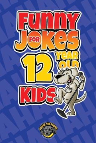 Funny Jokes for 12 Year Old Kids