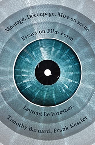 Montage, Découpage, Mise en scène