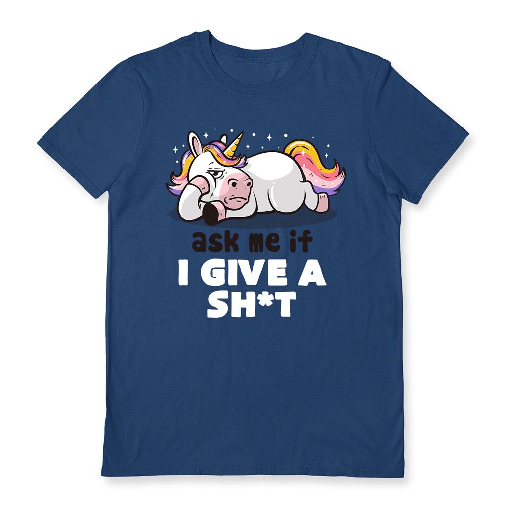 EDUELY (ASK ME IF I GIVE A SHIT) NAVY UNISEX T-SHIRT