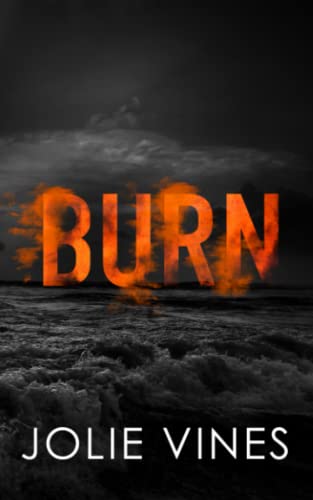Burn (Dark Island Scots, #4) - SPECIAL EDITION