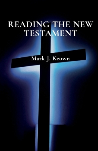 Reading the New Testament