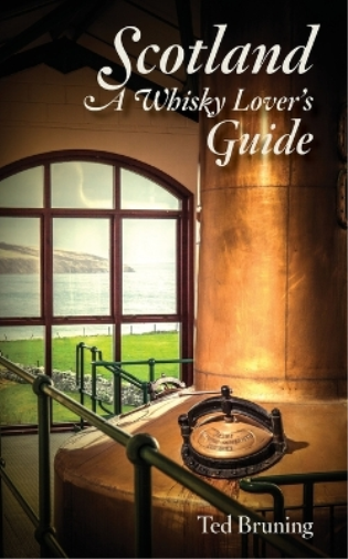 Scotland, A Whisky Lover's Guide