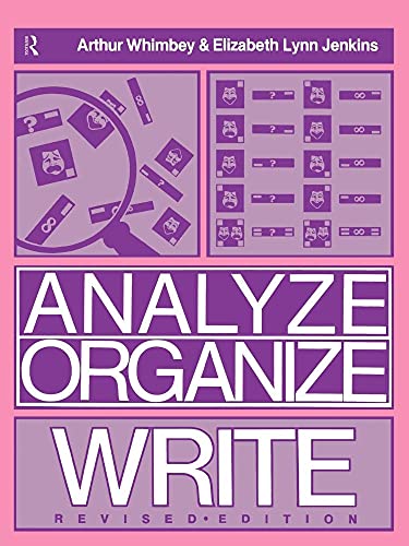Analyze, Organize, Write