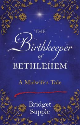 The Birthkeeper of Bethlehem