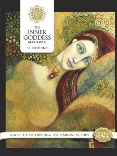 The Inner Goddess Makeover. Revised Edition