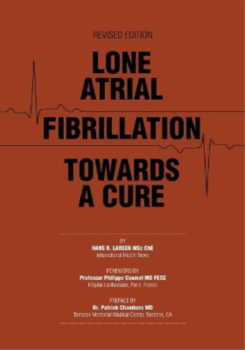 Lone Atrial Fibrillation Towards a Cure
