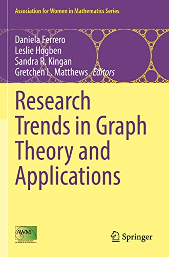 Research Trends in Graph Theory and Applications