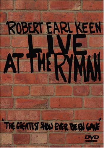 Robert Earl Keen - Live At The Ryman