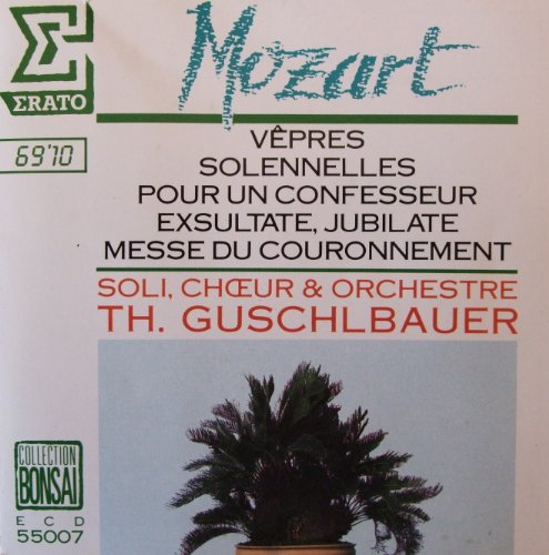 Vêpres Solennelles / Messe du Couronnement