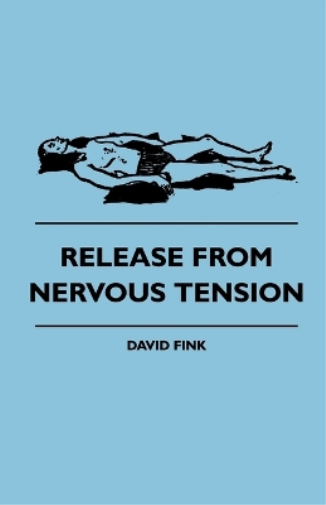 Release From Nervous Tension