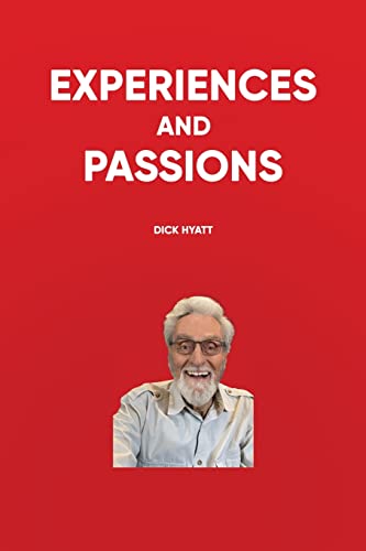 Experiences and Passions