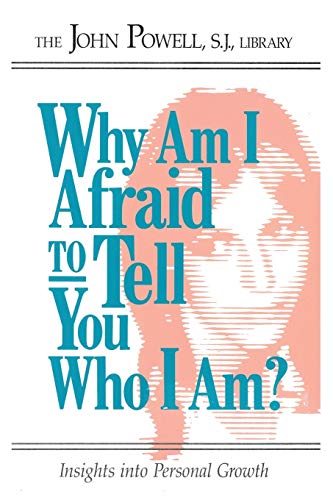 Why am I Afraid to Tell You