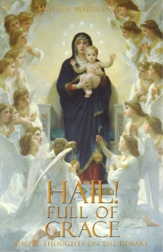 Hail! Full of Grace