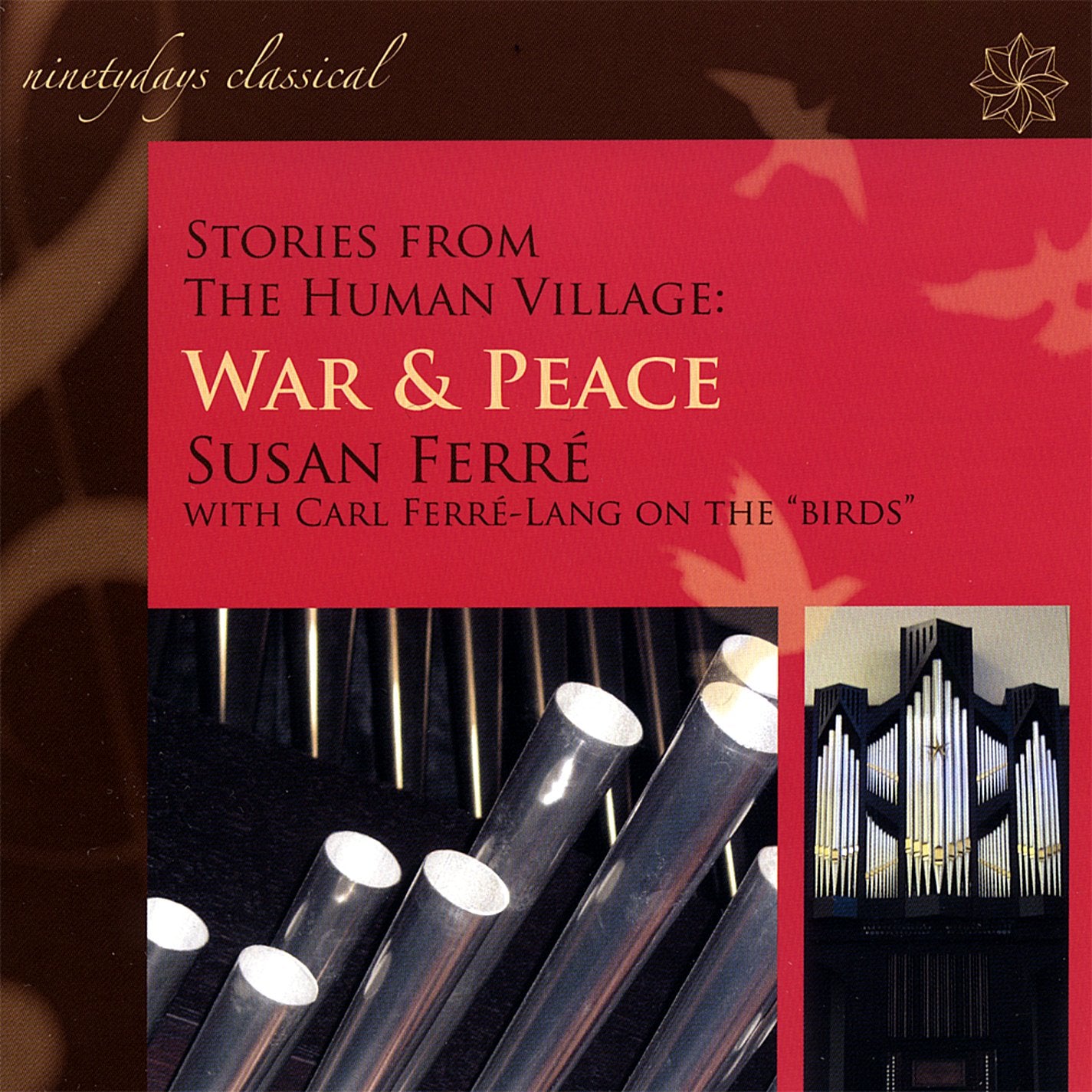 Stories from the Human Village: War & Peace