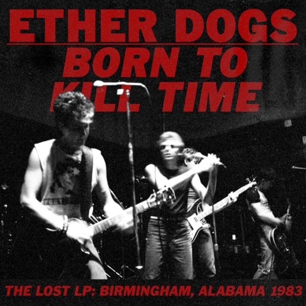 Born To Kill Time