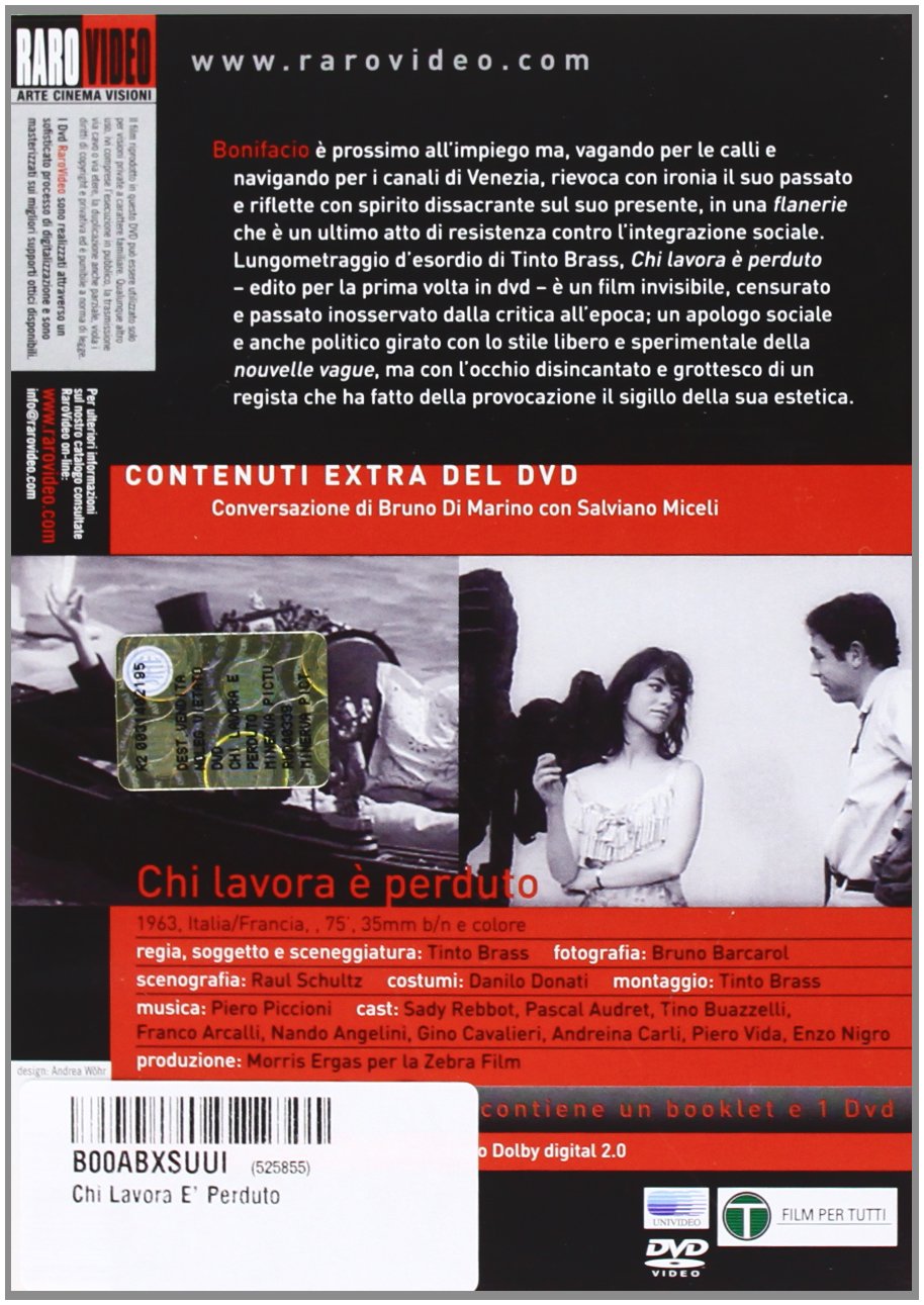 Chi Lavora E' Perduto