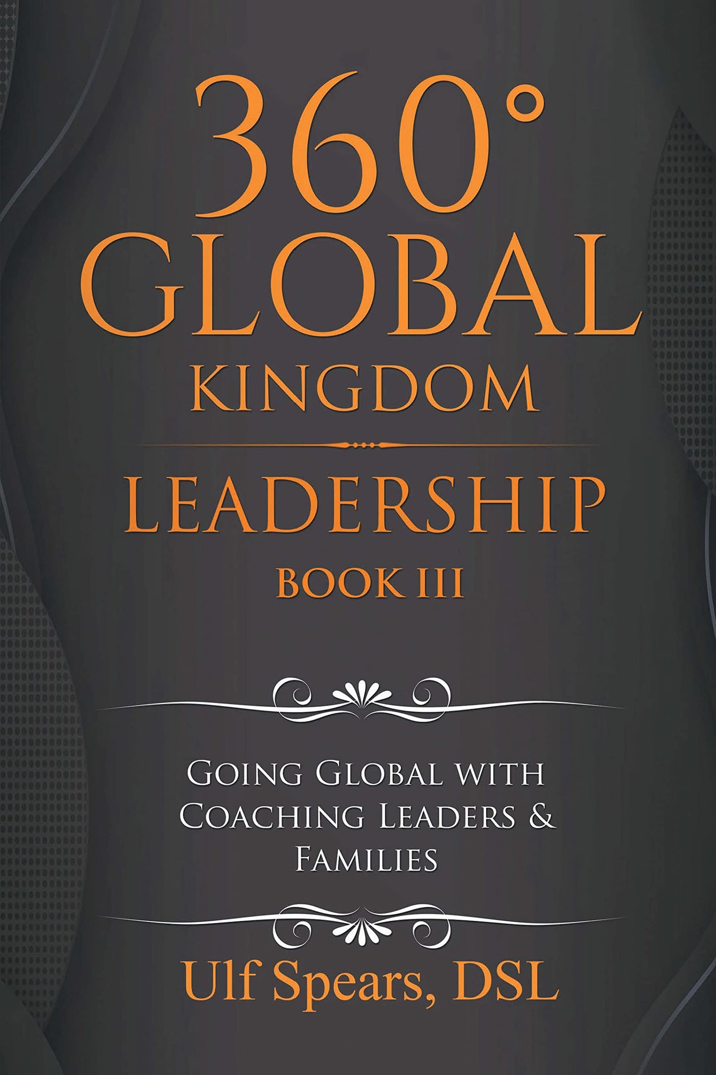 360' Global Kingdom Leadership