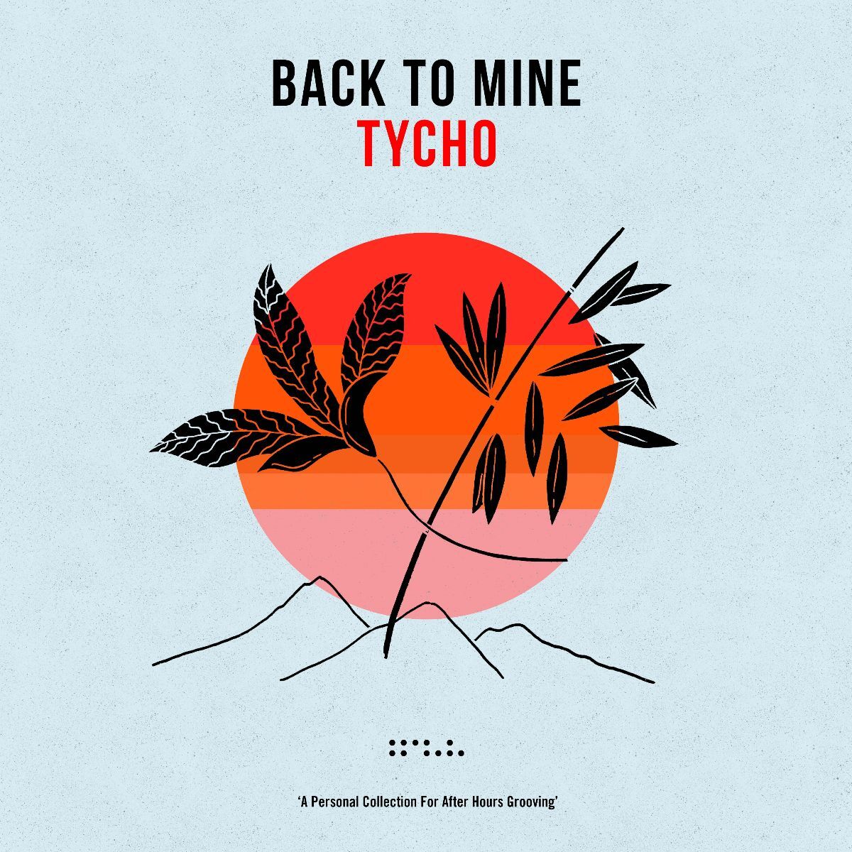 Back to Mine: Tycho