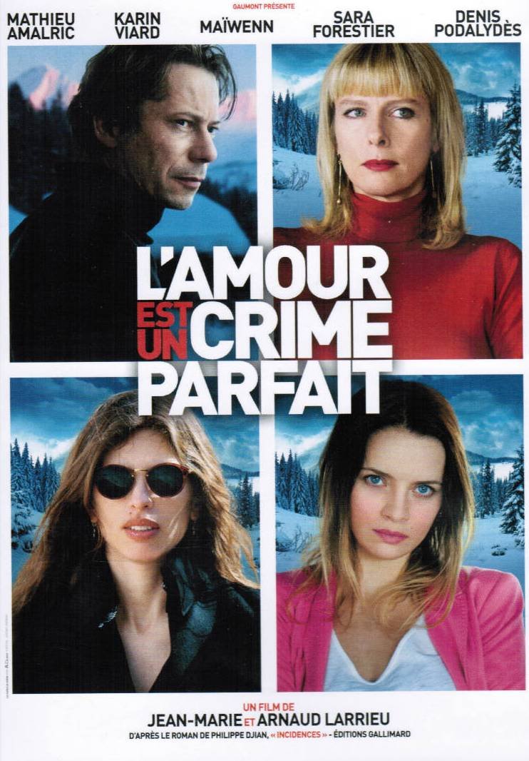 L'Amour Est Un Crime Parfait