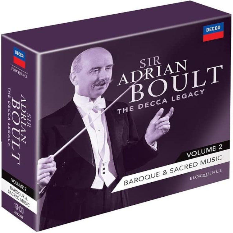 Sir Adrian Boult: The Decca Legacy: Baroque & Sacred Music - Volume 2
