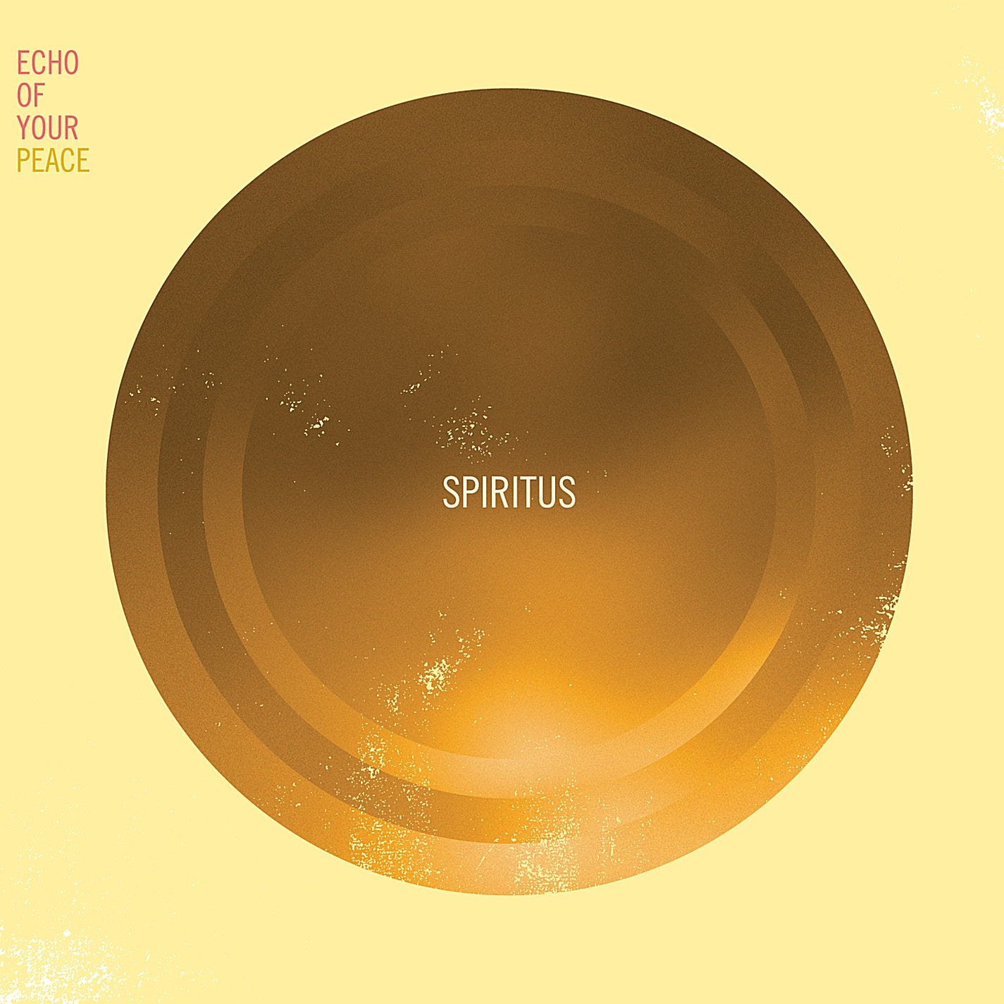 Spiritus - Echo Of Your Peace