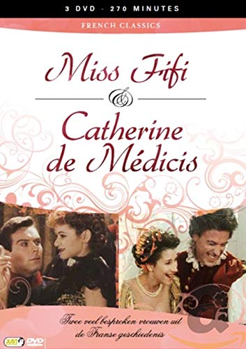 Miss Fifi & Catherine de Medicis