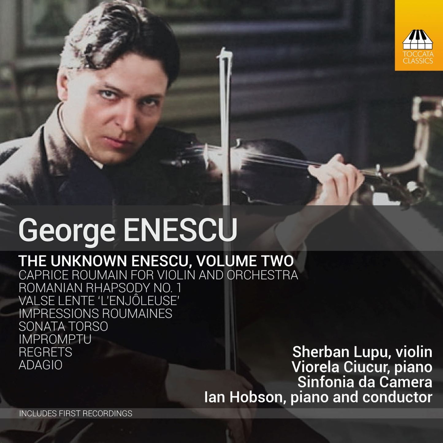 George Enescu: The Unknown Enescu - Volume 2