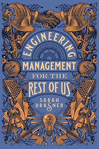 Engineering Management for the Rest of Us