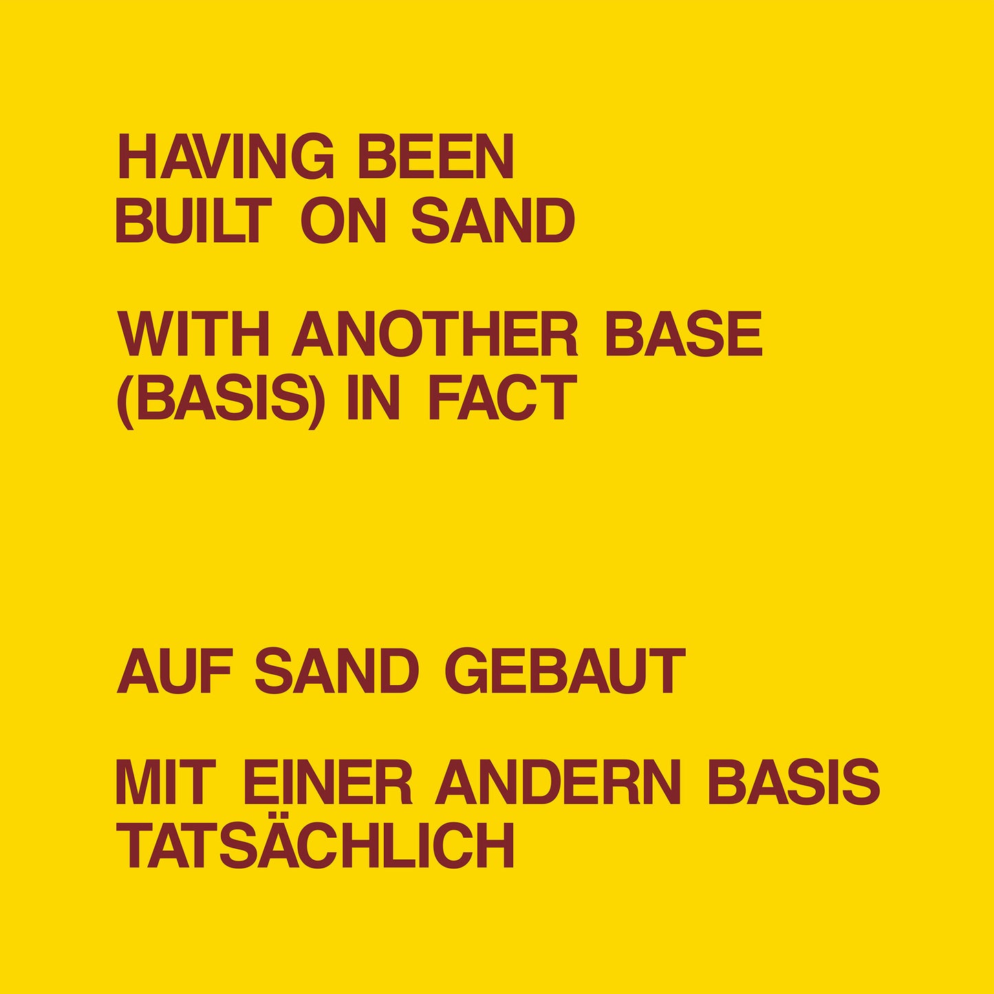Having Been Built On Sand