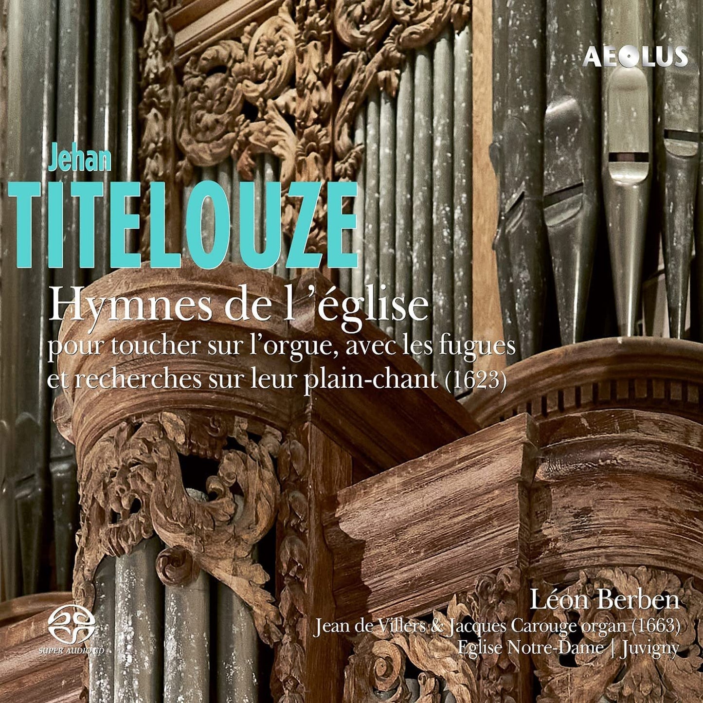 Jehan Titelouze: Hymnes De L'église