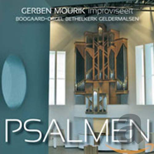 Bethelkerk Geldermalsen Nl/Psalm Improvisaties