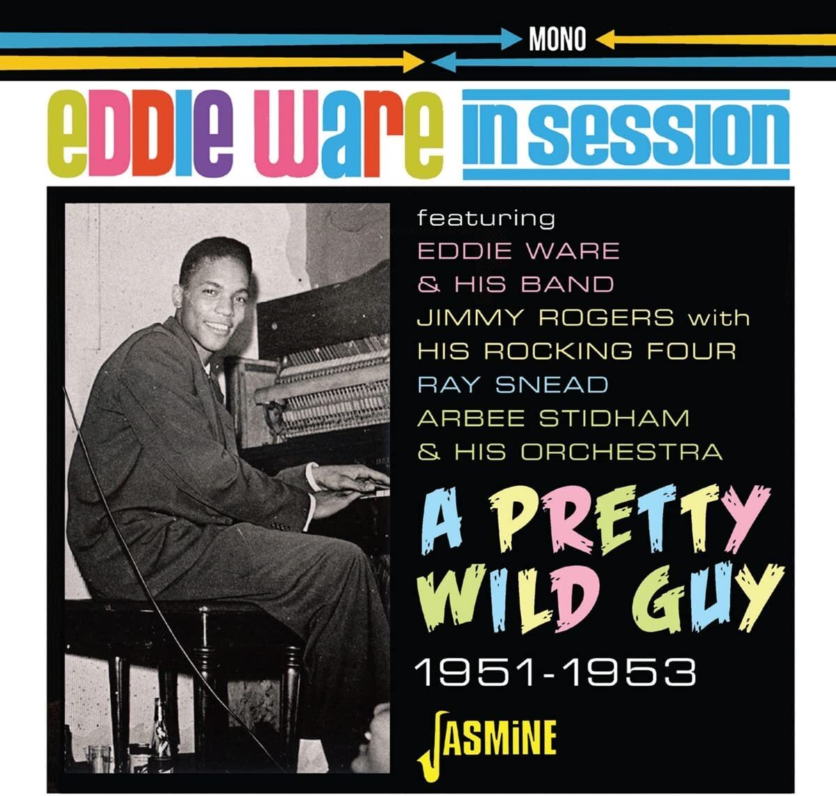 In Session: A Pretty Wild Guy 1951-1953