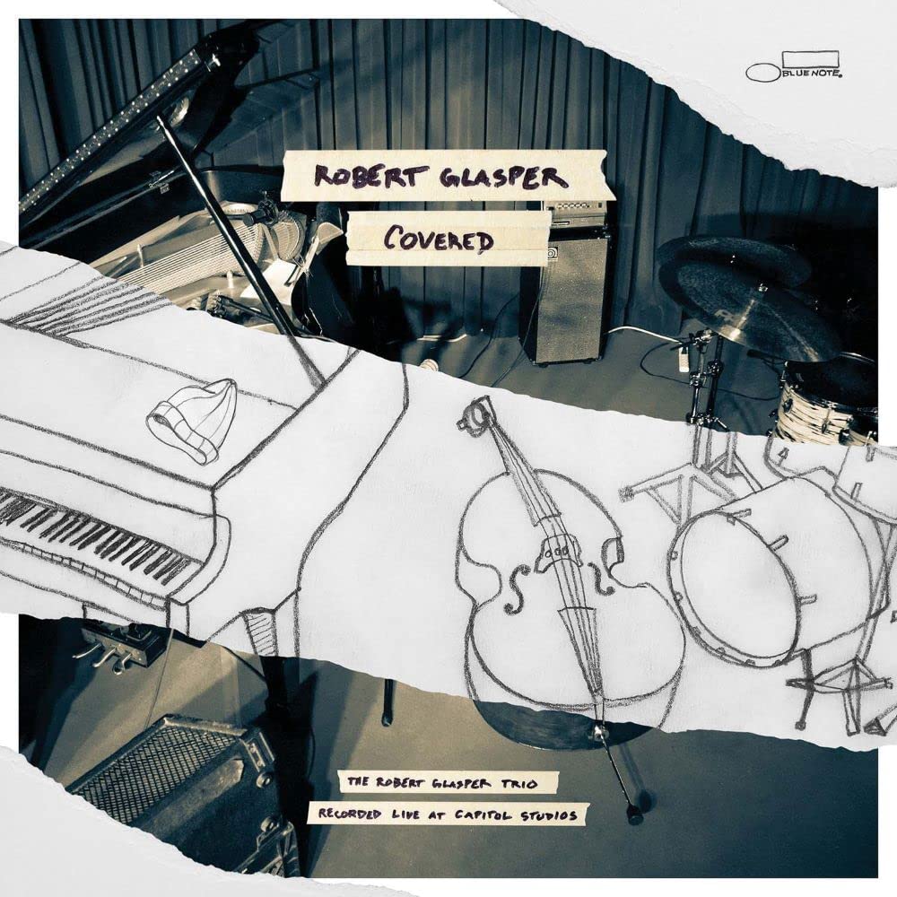 Covered - The Robert Glasper Trio Recorded Live At Capitol Studios - SHM