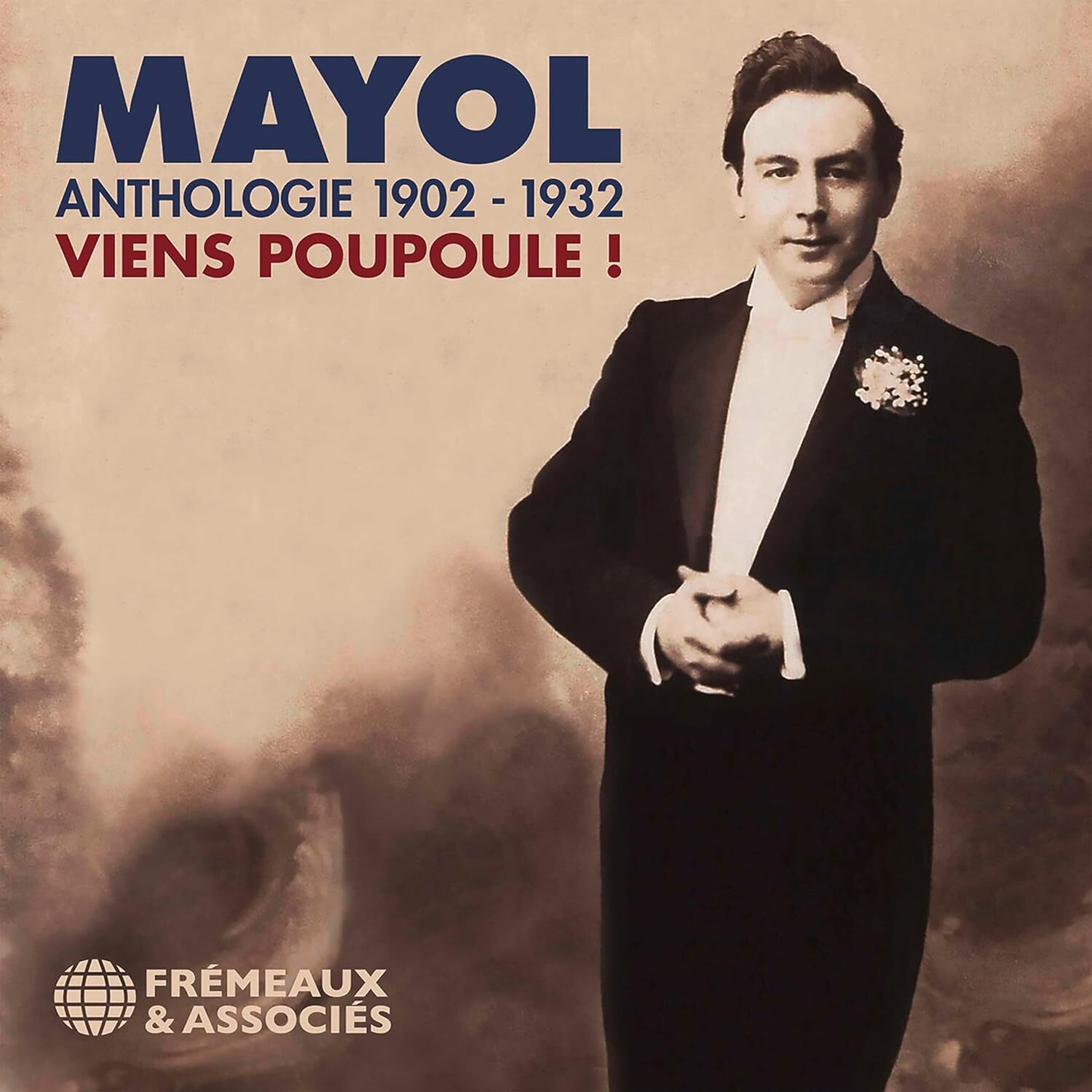 Anthologie 1902-1932: Viens Poupoule!