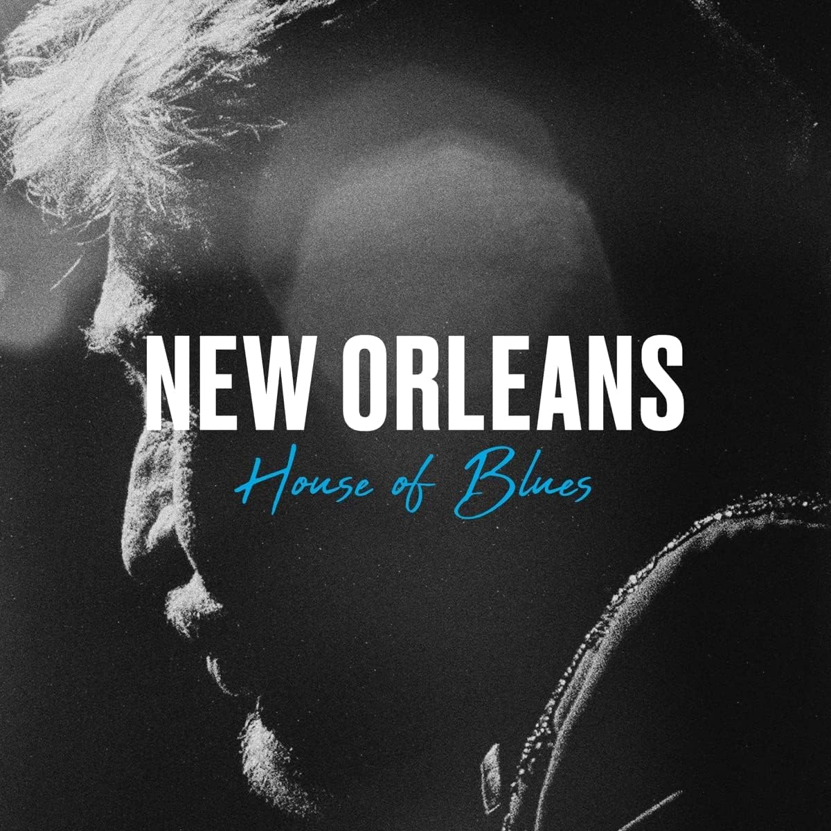 Live au House of Blues de New Orleans (North America Live Tour Collection