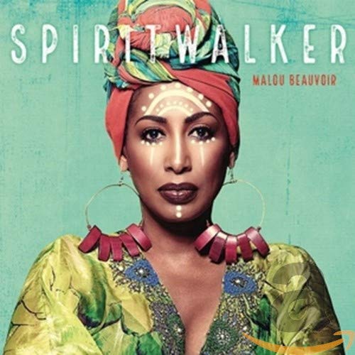 Malou Beauvoir - Spiritwalker