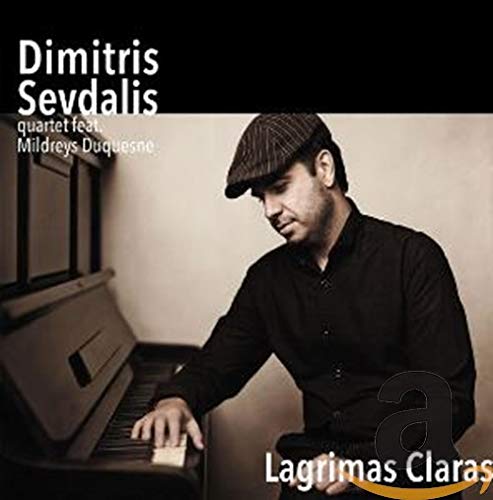 Dimitris Sevdalis - Lagrimas Claras