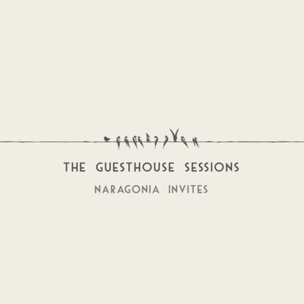 Naragonia: Guesthouse Sessions