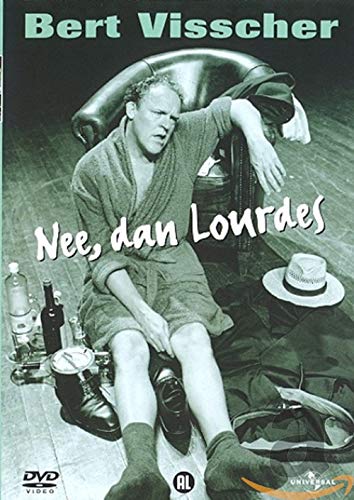 Bert Visscher - Nee, dan lourdes