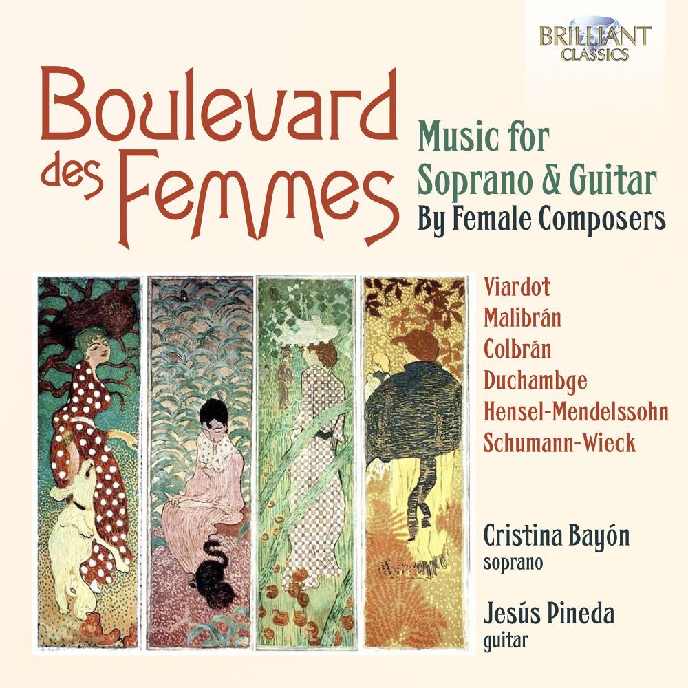 Boulevard Des Femmes: Music for Soprano & Guitar By Female Composers