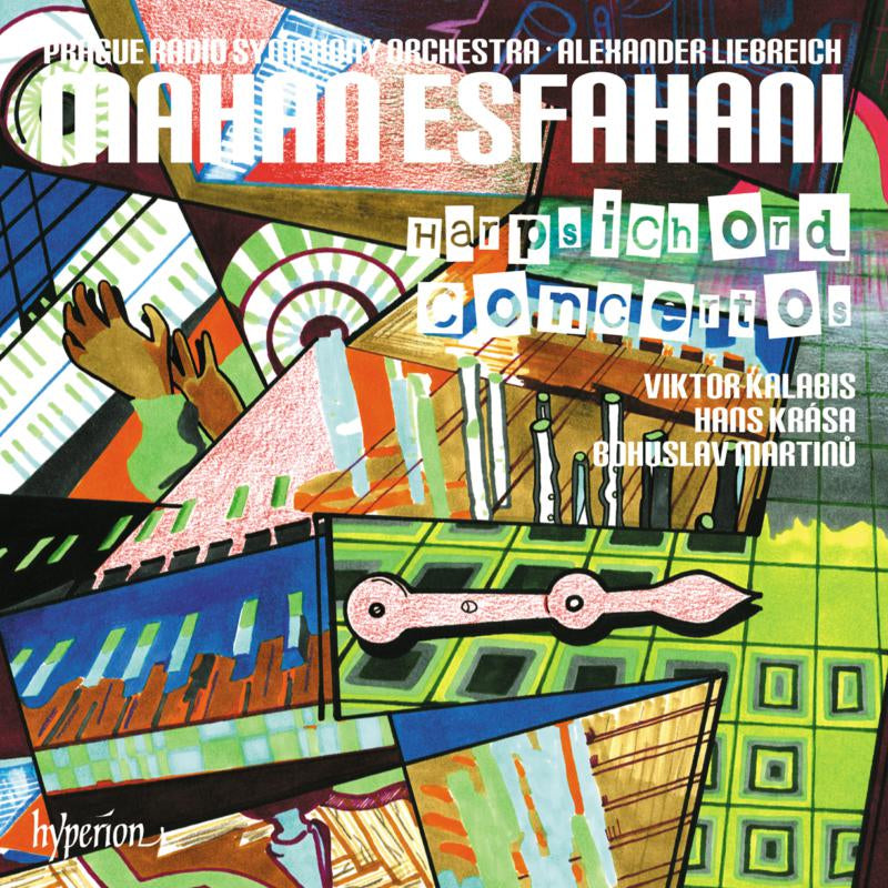 Mahan Esfahani: Harpsichord Concertos
