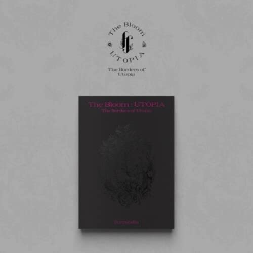 Bloom Utopia : The Borders Of Utopia