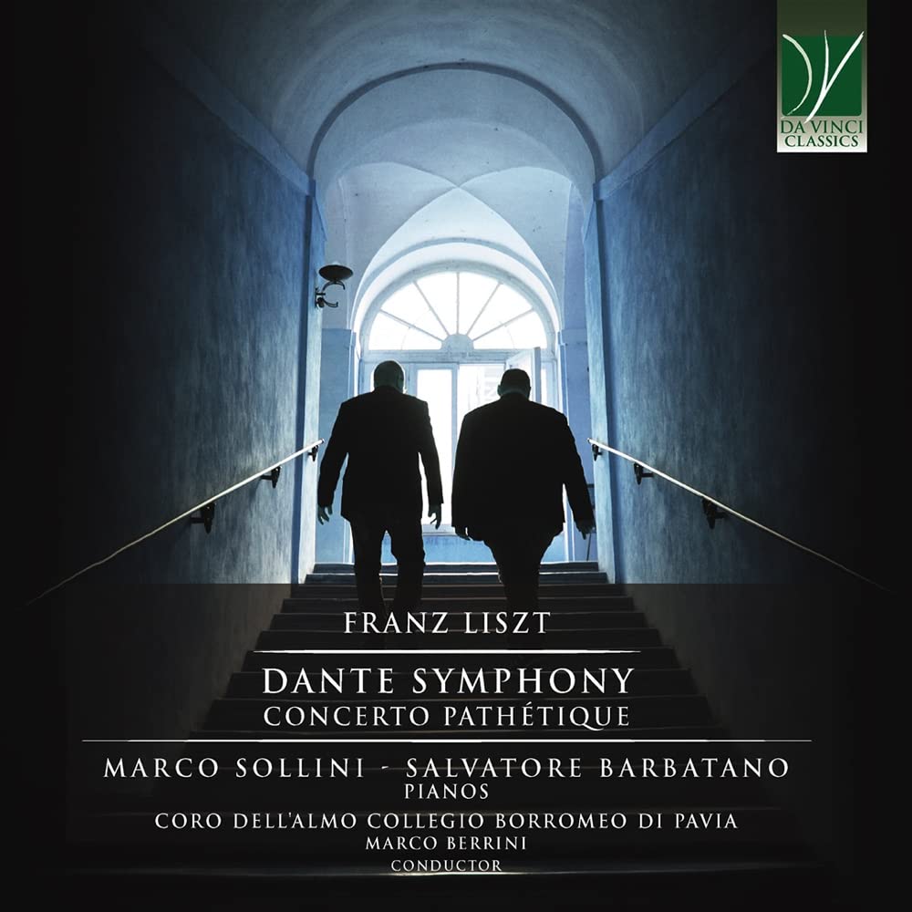 Liszt: Dante Symphony / Concerto Pathetique