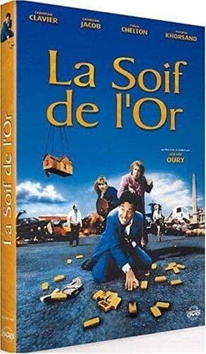 La soif de l'or