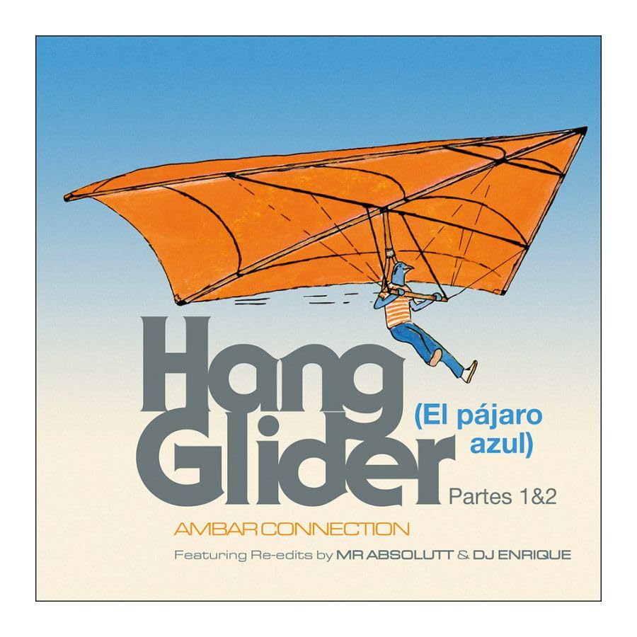 Hang Glider (El Pajaro Azul