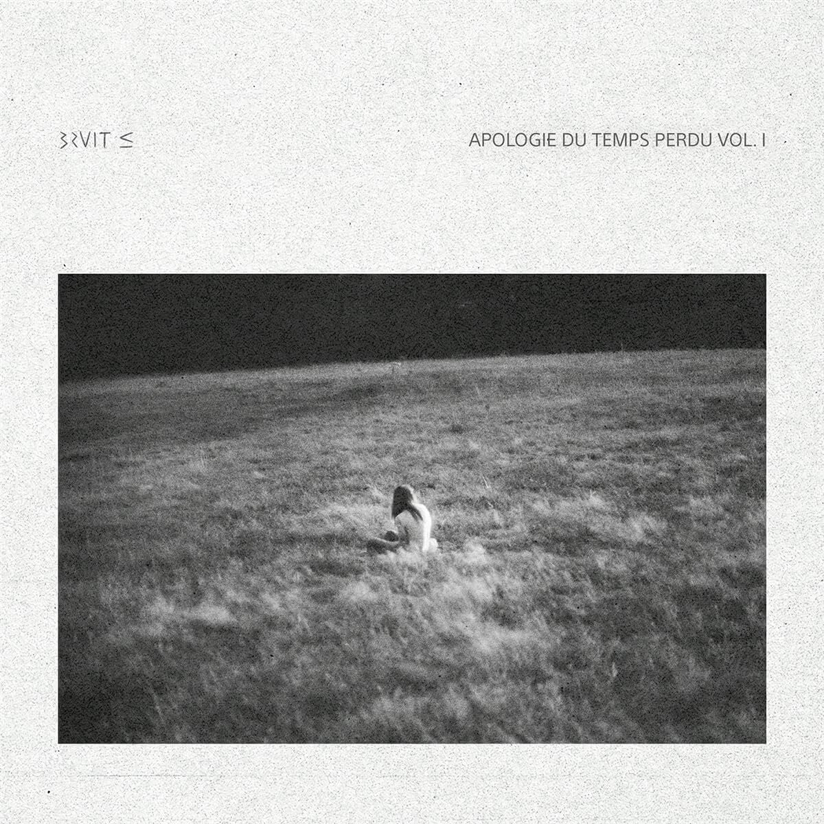 Apologie Du Temps Perdu - Volume 1